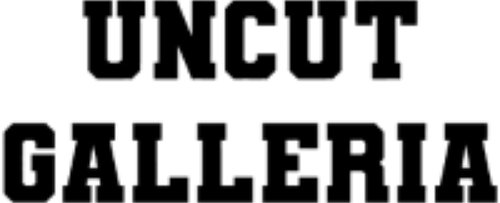 Uncut Galleria